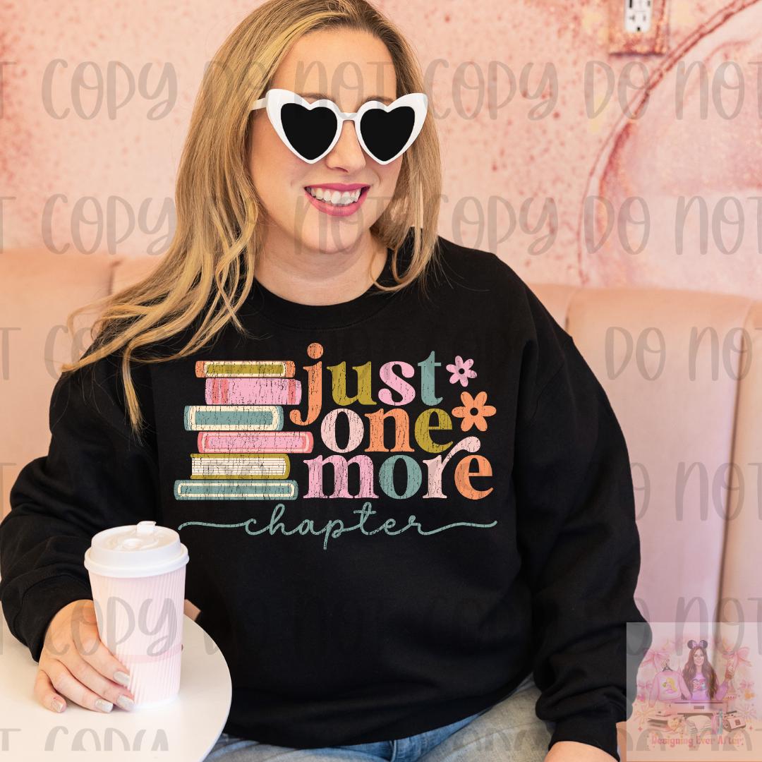 Just One More Chapter Bookworm Shirt