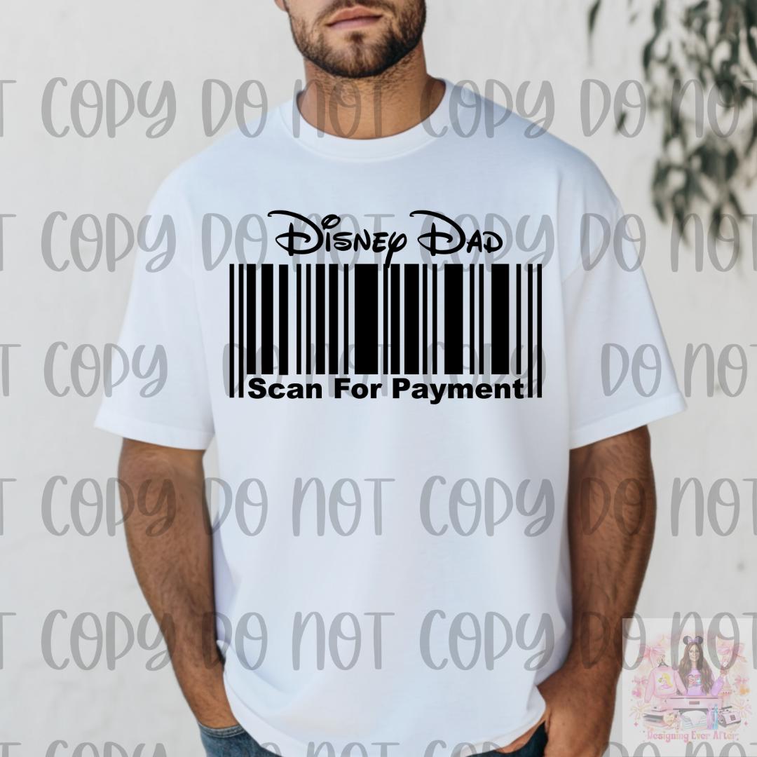 Dad Scan For Payment Mouse Family Trip Dad Shirt