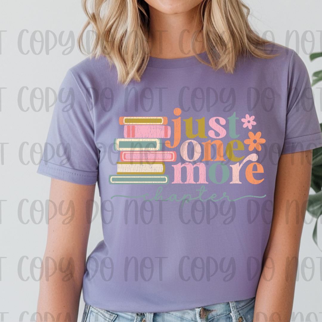 Just One More Chapter Bookworm Shirt