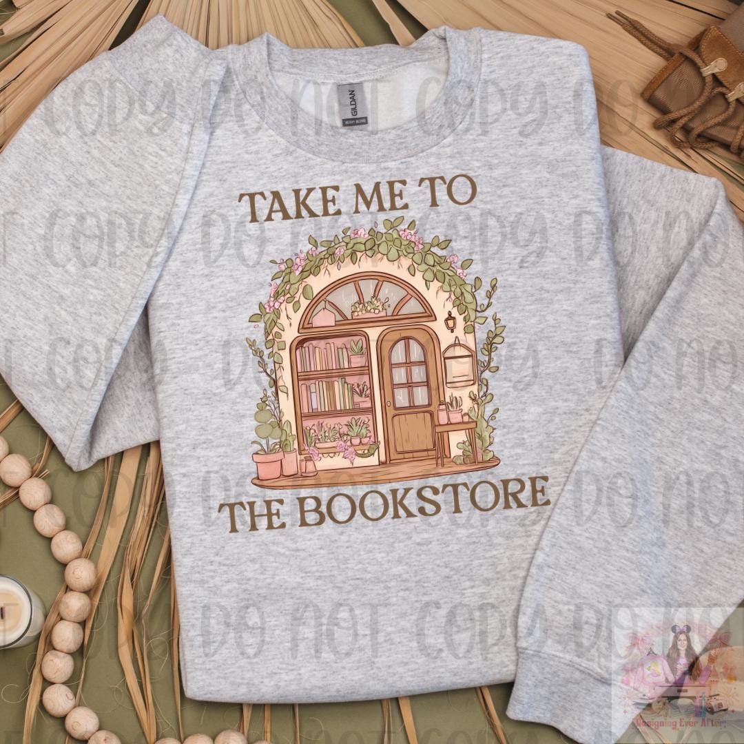 Take Me To The Bookstore Shirt