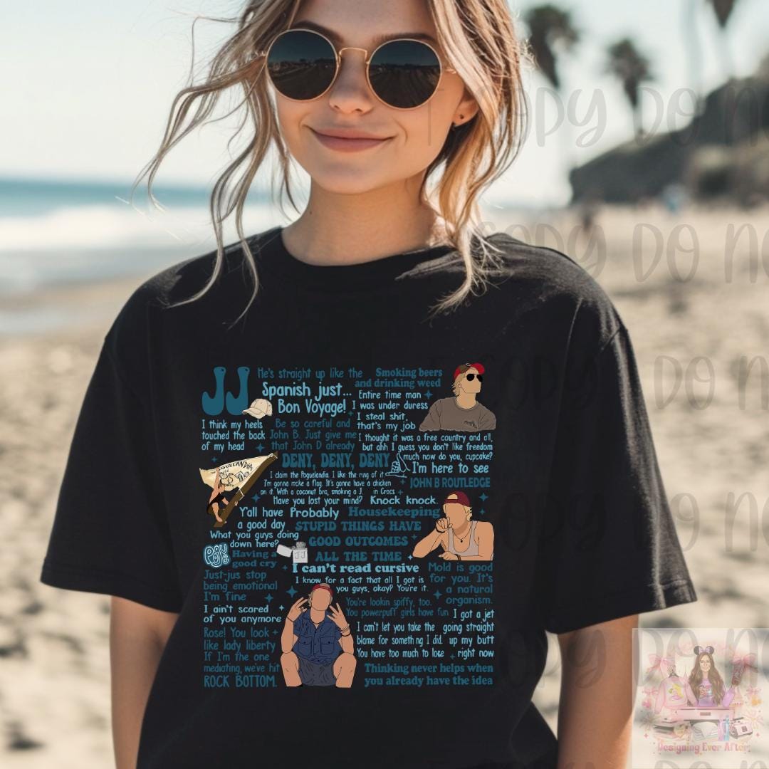 Outer Banks JJ Quotes P4L Shirt