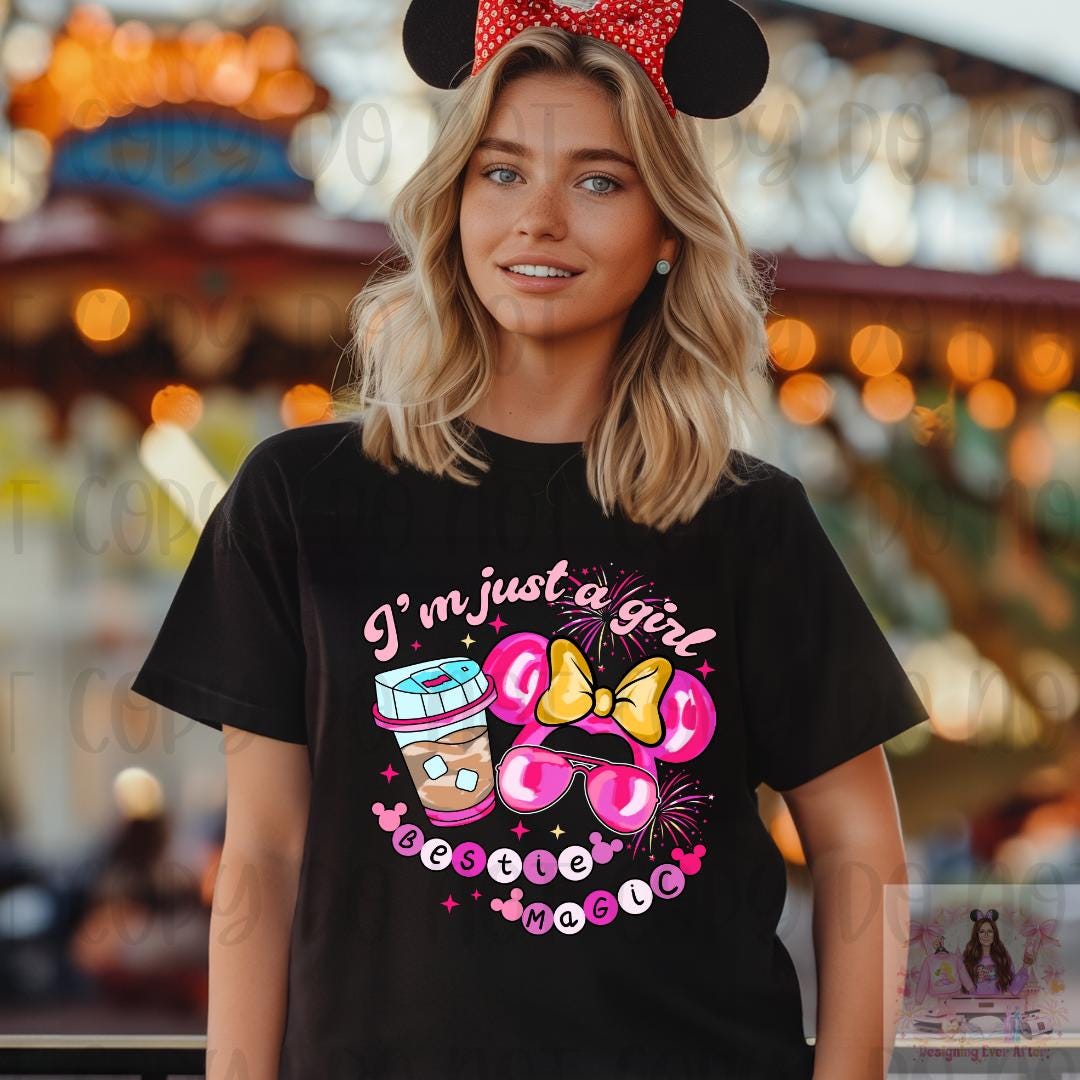 I'm Just a Girl Mouse Girly Bestie Magic Shirt