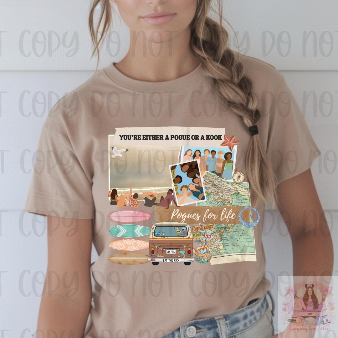 You're Either a Pogue or a Kook Outer Banks Shirt