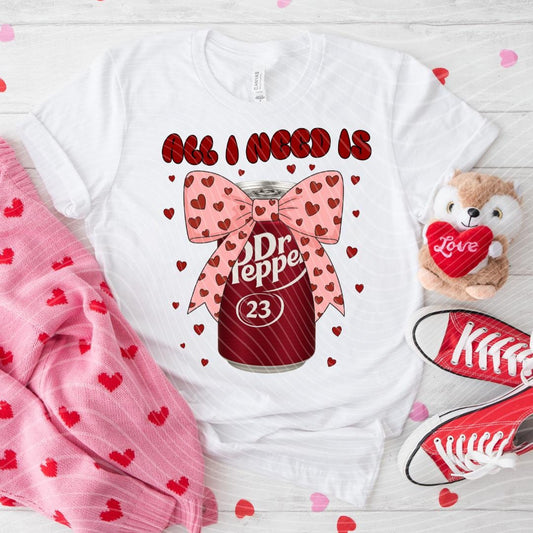 Cute Soda Can All I Need Is My Favorite Soda Pop Shirt